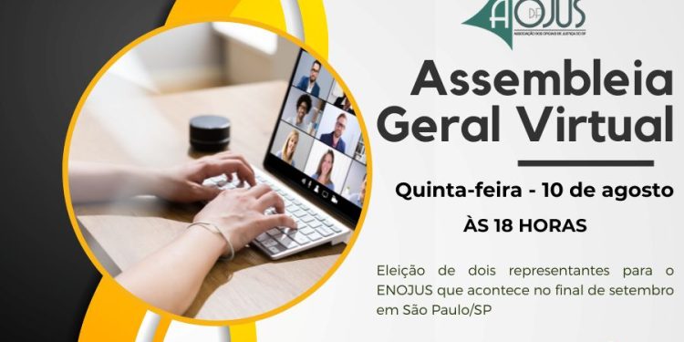 AOJUS REALIZA ASSEMBLEIA GERAL VIRTUAL NO PRÓXIMO DIA 10 DE AGOSTO PARA ELEIÇÃO DE REPRESENTANTES AO VII ENOJUS
