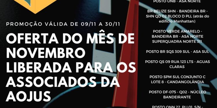 PROMOÇÃO TANQUE CHEIO: ASSOCIADOS DA AOJUS PODEM USUFRUIR DO BENEFÍCIO DESTE MÊS DE NOVEMBRO