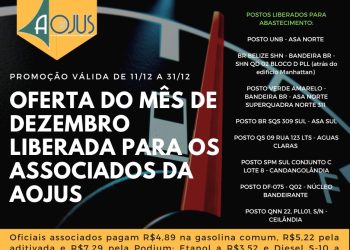 PROMOÇÃO TANQUE CHEIO: ASSOCIADOS DA AOJUS PODEM USUFRUIR DO BENEFÍCIO DESTE MÊS DE DEZEMBRO