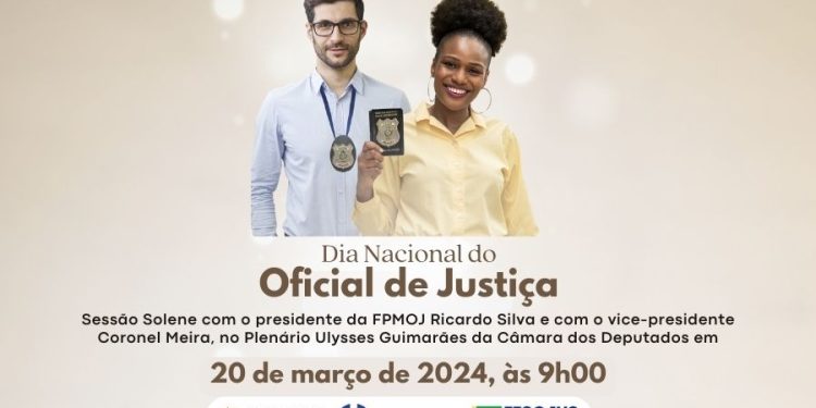 SESSÃO SOLENE EM HOMENAGEM AO DIA DO OFICIAL DE JUSTIÇA ACONTECE EM 20 DE MARÇO