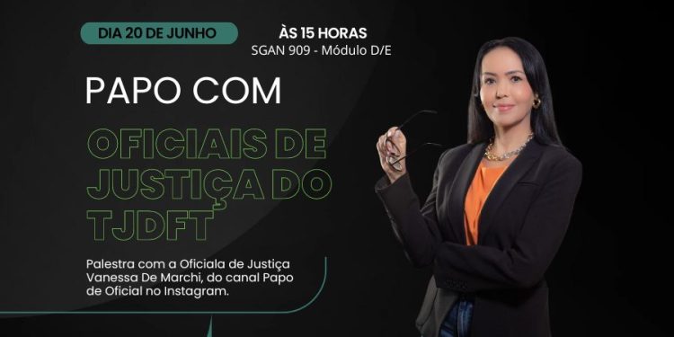 PALESTRA PROMOVIDA PELA AOJUS TERÁ PRESENÇA DA OFICIALA DE JUSTIÇA VANESSA DE MARCHI