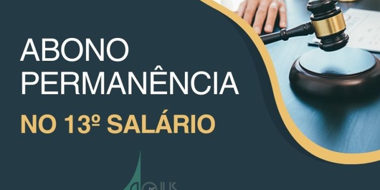 AOJUS INFORMA SOBRE POSSIBILIDADE DE AÇÃO INDIVIDUAL PARA ABONO PERMANÊNCIA NO CÁLCULO DO 13º SALÁRIO