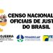 ENTIDADES LANÇAM O 1º CENSO NACIONAL DOS OFICIAIS DE JUSTIÇA DO BRASIL: PARTICIPE!
