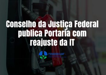 CONSELHO DA JUSTIÇA FEDERAL PUBLICA PORTARIA COM REAJUSTE DA INDENIZAÇÃO DE TRANSPORTE