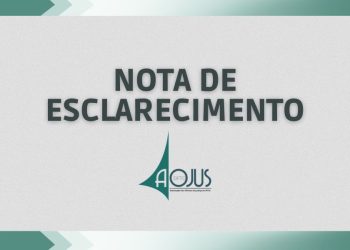 NOTA DE ESCLARECIMENTO DA AOJUS/DFTO
