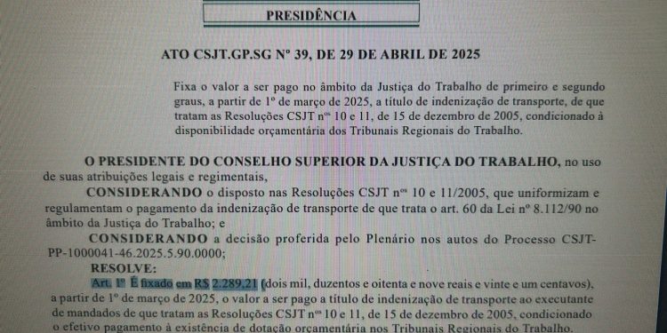 CSJT PUBLICA ATO QUE REAJUSTA O VALOR DA INDENIZAÇÃO DE TRANSPORTE DOS OFICIAIS DE JUSTIÇA