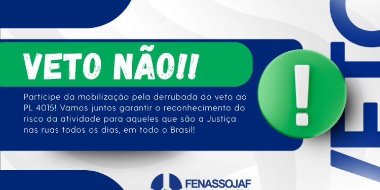 VETO NÃO! OFICIAIS DE JUSTIÇA DEVEM INTENSIFICAR MOBILIZAÇÃO PELO RECONHECIMENTO DO RISCO DA ATIVIDADE