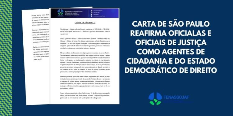 CARTA DE SÃO PAULO REAFIRMA OFICIALAS E OFICIAIS DE JUSTIÇA COMO AGENTES DE CIDADANIA E DO ESTADO DEMOCRÁTICO DE DIREITO