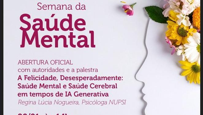 TJDFT PROMOVE SEMANA DA SAÚDE MENTAL COM ABERTURA NESTA QUARTA-FEIRA