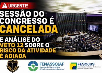 SESSÃO DO CONGRESSO É CANCELADA E ANÁLISE DO VETO 12 SOBRE O RISCO DA ATIVIDADE É ADIADA
