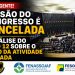 SESSÃO DO CONGRESSO É CANCELADA E ANÁLISE DO VETO 12 SOBRE O RISCO DA ATIVIDADE É ADIADA